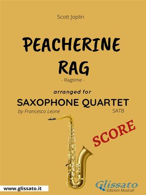 cover image of Peacherine Rag--Saxophone Quartet SCORE